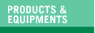 Products & Equipments